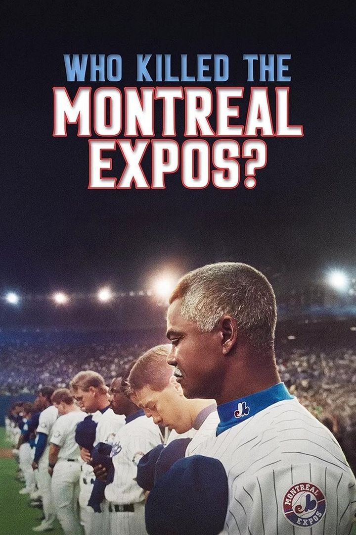 Montreal Expos - Egy baseballcsapat felbomlása