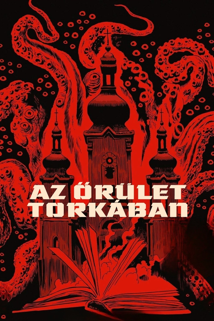 Az őrület torkában